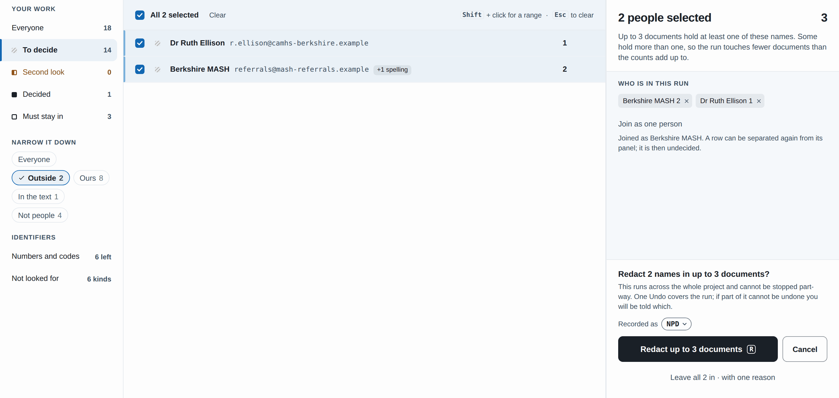 Two people ticked in People and identifiers, with the run panel asking Redact 2 names in up to 3 documents, a reason code of NPD, and one button to leave them all in with one reason
